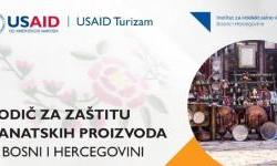 USAID TURIZAM HELPS PUBLISH A GUIDE TO PROTECTING CRAFT PRODUCTS IN BIH